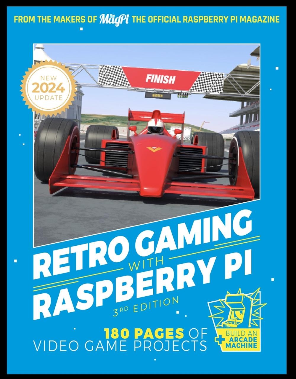 Retro Gaming With Raspberry Pi: 180 pages of video game projects by The Makers o