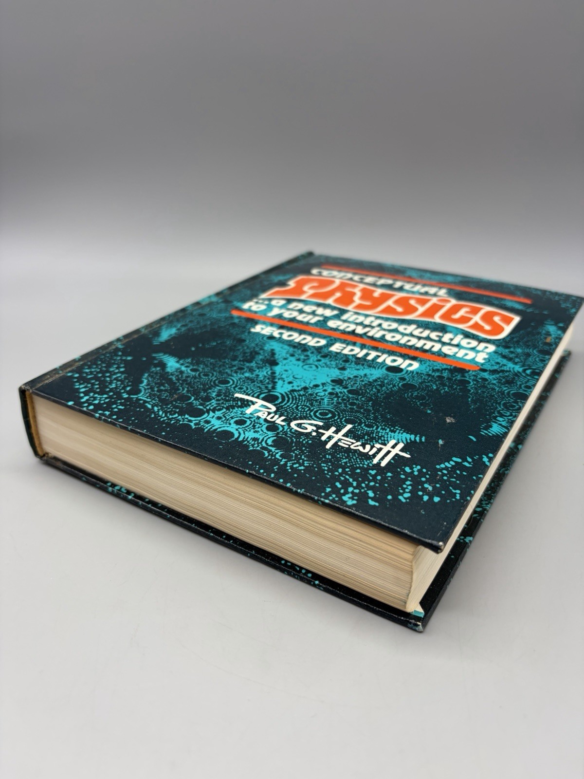 Conceptual Physics, 2nd Edition by Paul G. Hewitt (1974 Hardcover) Second