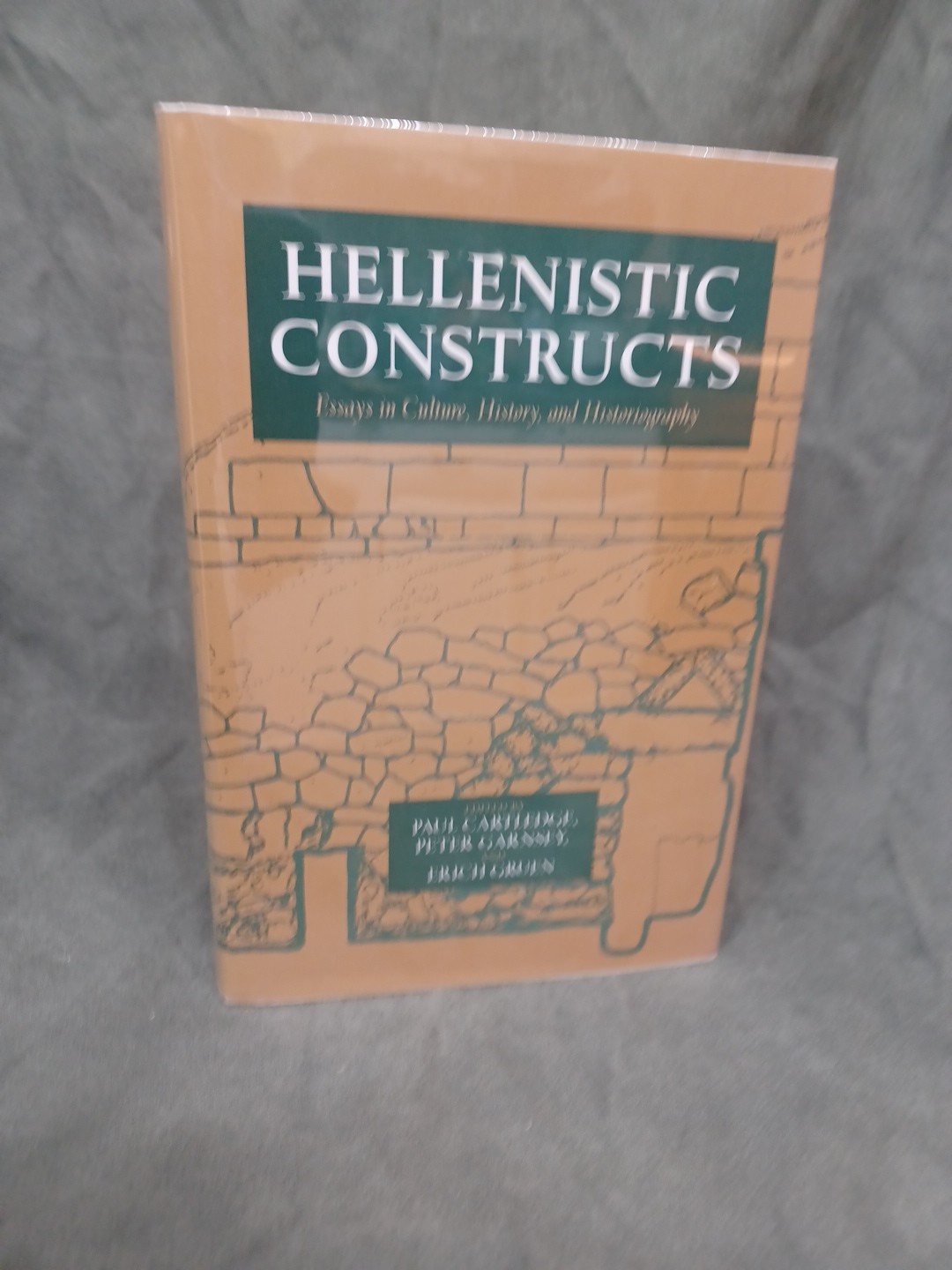Hellenistic Constructs : Essays in Culture, History, and Historiography