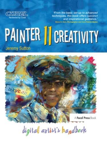 Painter 11 Creativity: Digital Artist’s Handbook – Paperback – GOOD