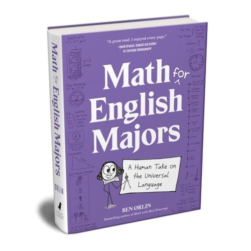 Math for English Majors : A Human Take on the Universal Language