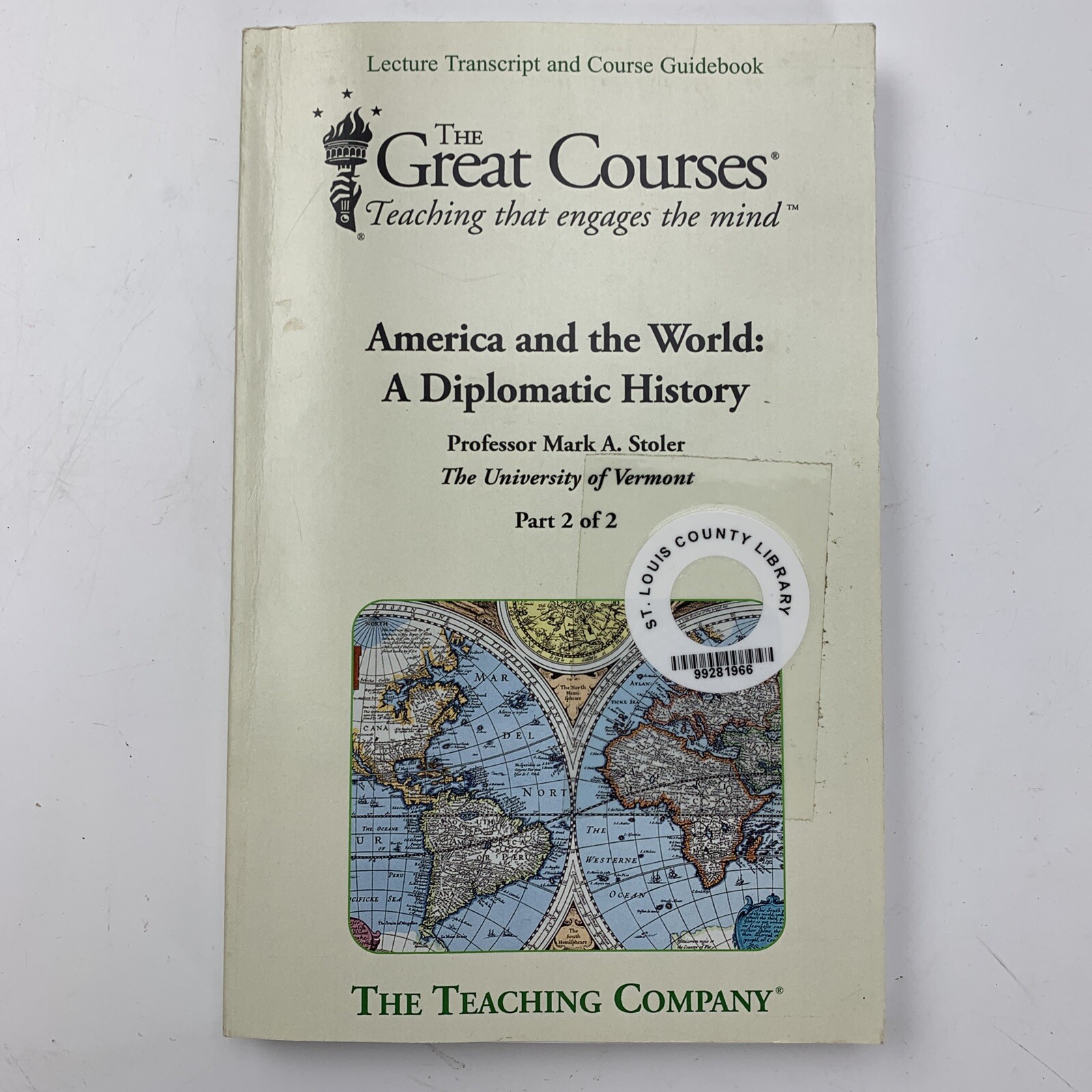 America and the World : A Diplomatic History (Trade Paperback)