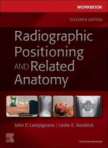 John Lampignano Workbook for Radiographic Positioning a (Paperback) (UK IMPORT)
