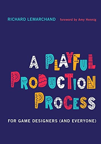 PLAYFUL PRODUCTION PROCESS A