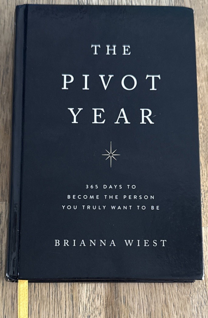Pivot Year by Brianna Wiest Hardcover 365 Daily Meditations Self Help Book