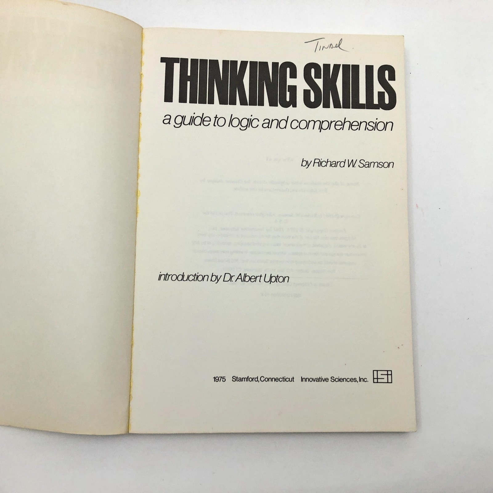 Thinking Skills A Guide to Logic and Comprehension PB RW Samson 192 pages