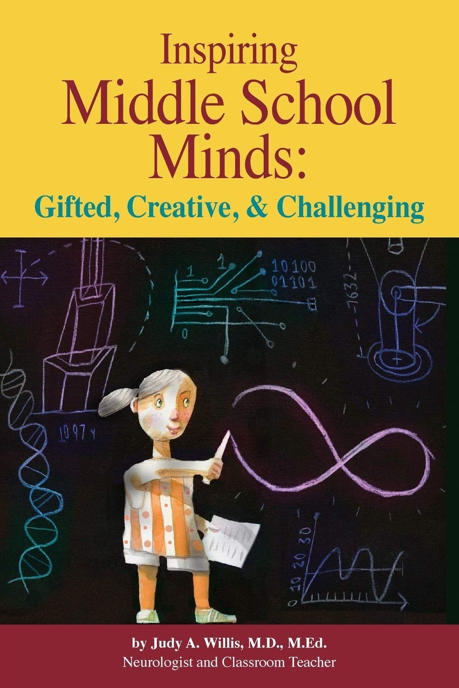 Inspiring Middle School Minds: Gifted, Creative, and Challenging: Brain- and…