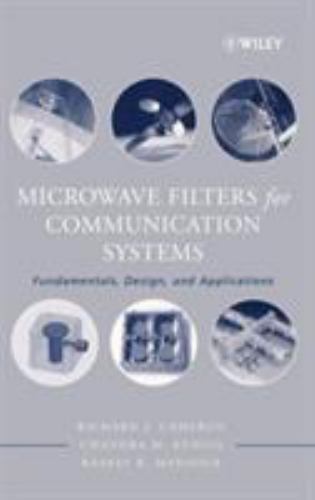 SIGNED Microwave Filters for Communication Systems : Fundamentals, Design, and..