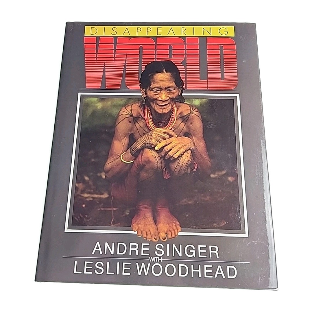 Disappearing World Andre Singer 1988 Hardback Book