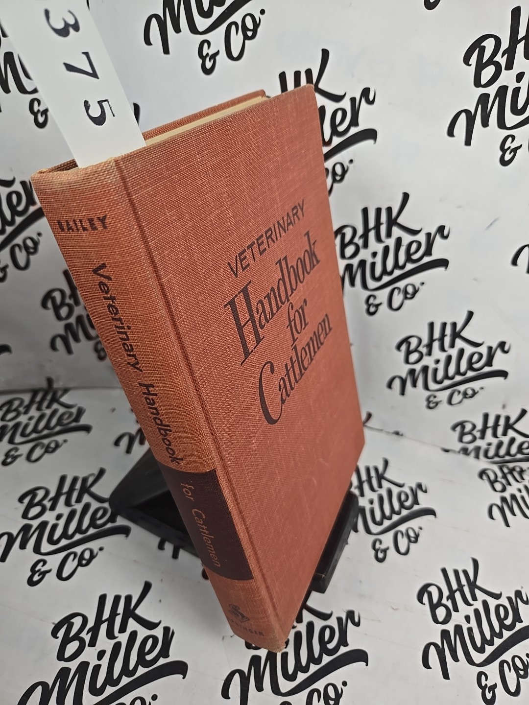 VETERINARY HANDBOOK FOR CATTLEMEN, 2nd Ed. By J. W Bailey, 1958. HC