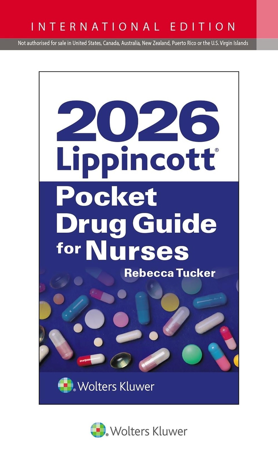 2026 Lippincott Pocket Drug Guide for Nurses by REBECCA TUCKER Paperback Book