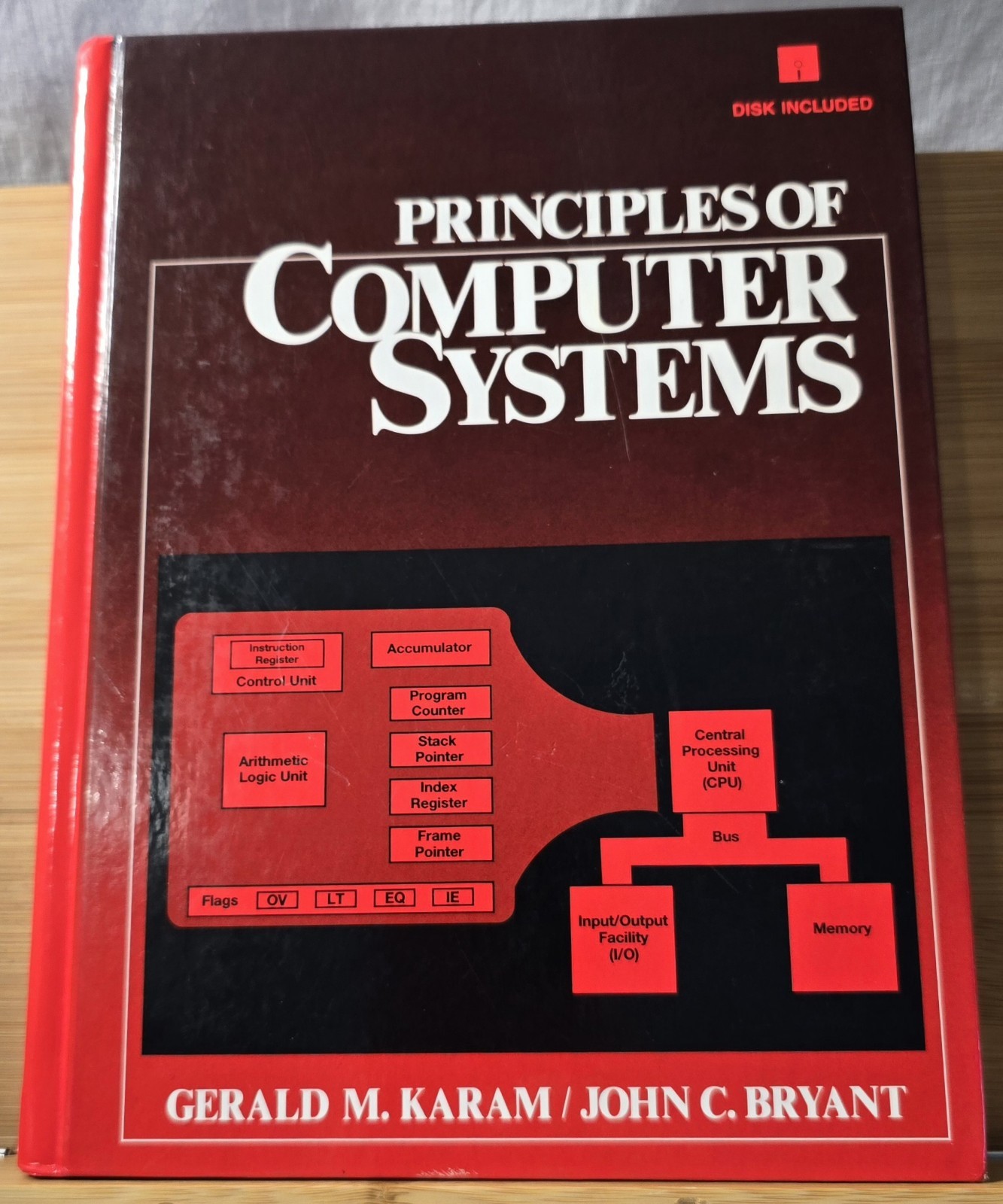 Book Principles of Computer Systems Karam & Bryant w/ Sealed 5.25 floppy Disk HC