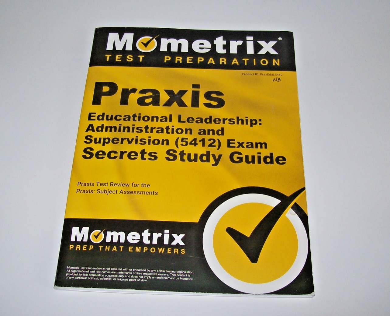 Praxis Educational Leadership: Administration and Supervision (5412) Secrets