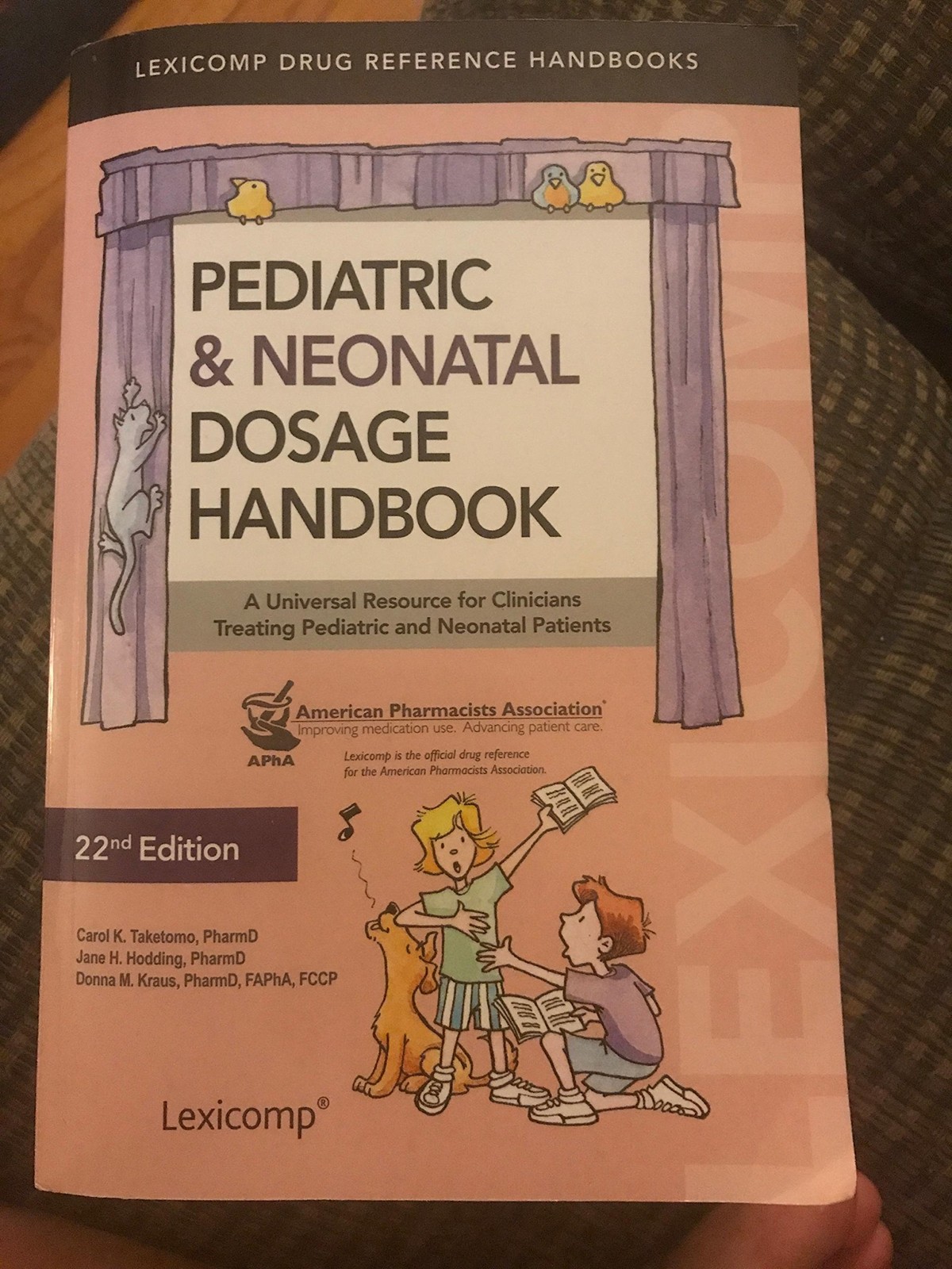 Pediatric & Neonatal Dosage Handbook: Us Standard Edition (Pediatric Dosage …