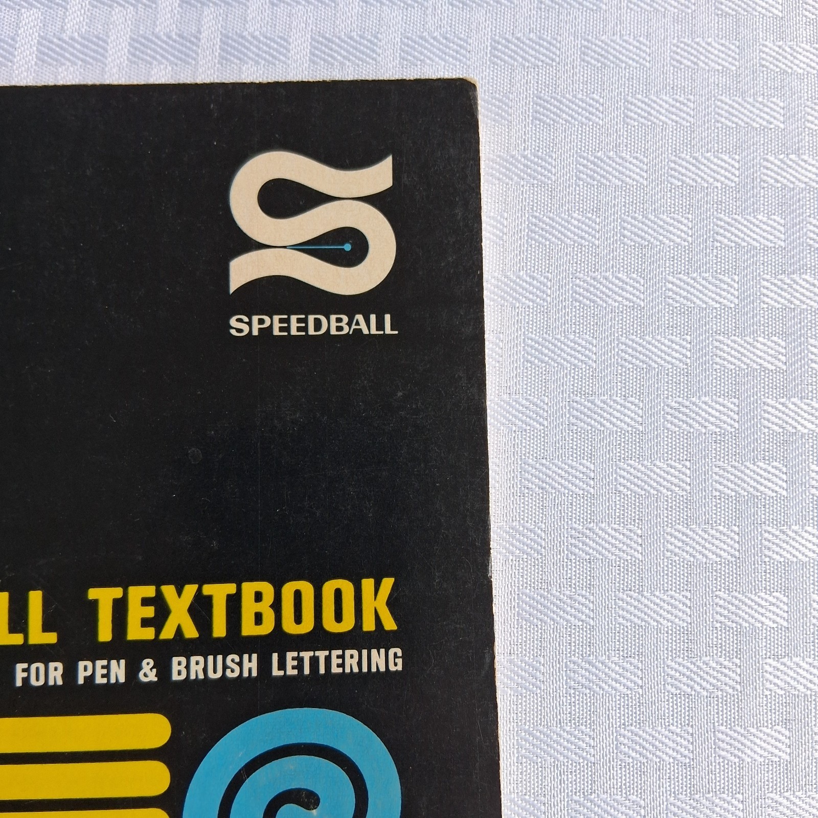 Vintage 1965 Speedball Textbook For Pen & Brush Lettering 19th Edition