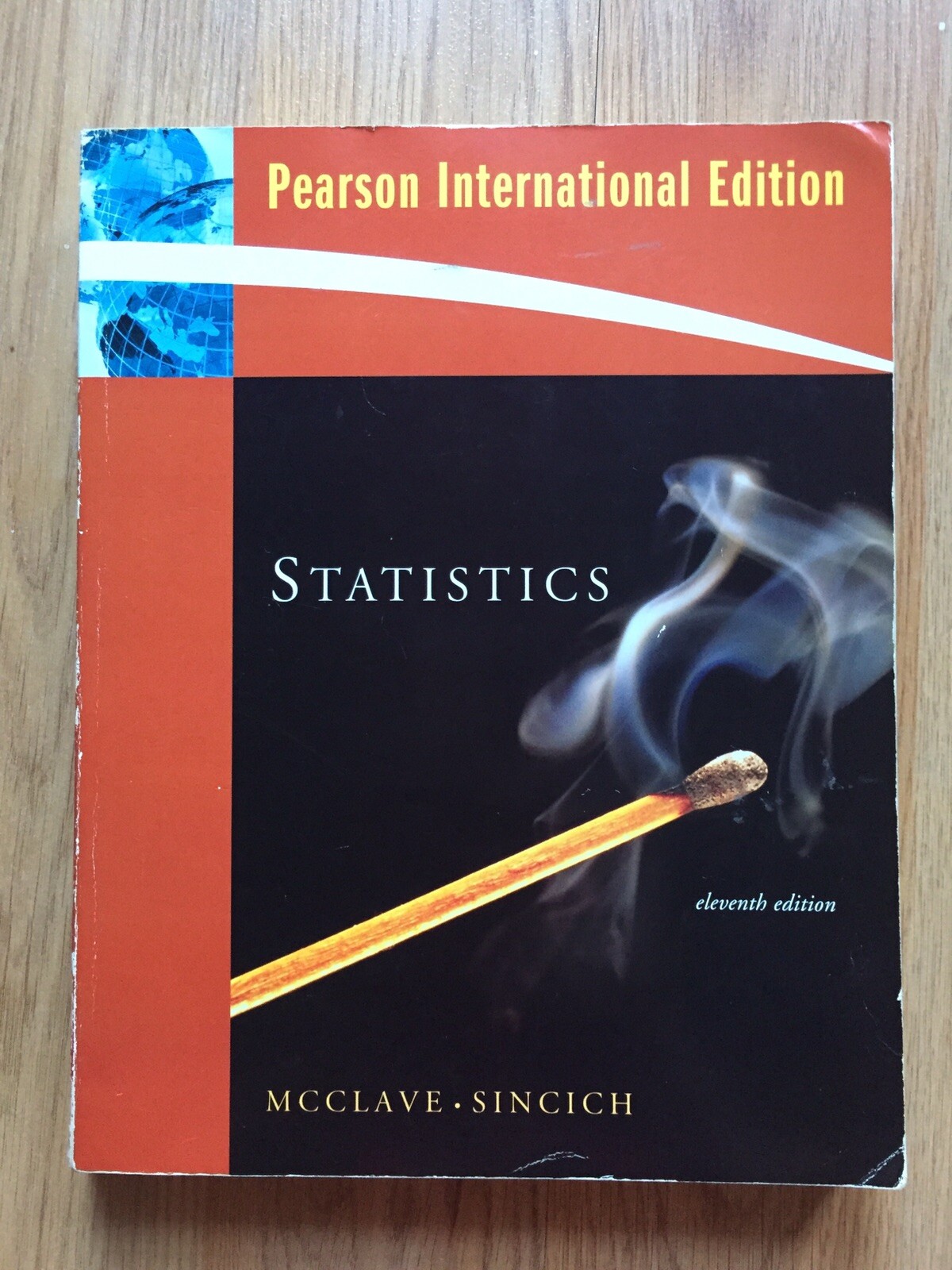Statistics : International Edition by William Mendenhall, Terry Sincich and…