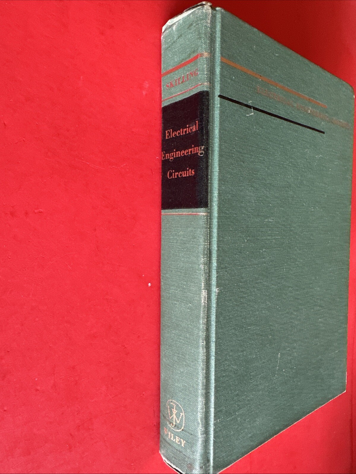 Electrical Engineering Circuits – Hugh Hildreth Skilling – John Wiley