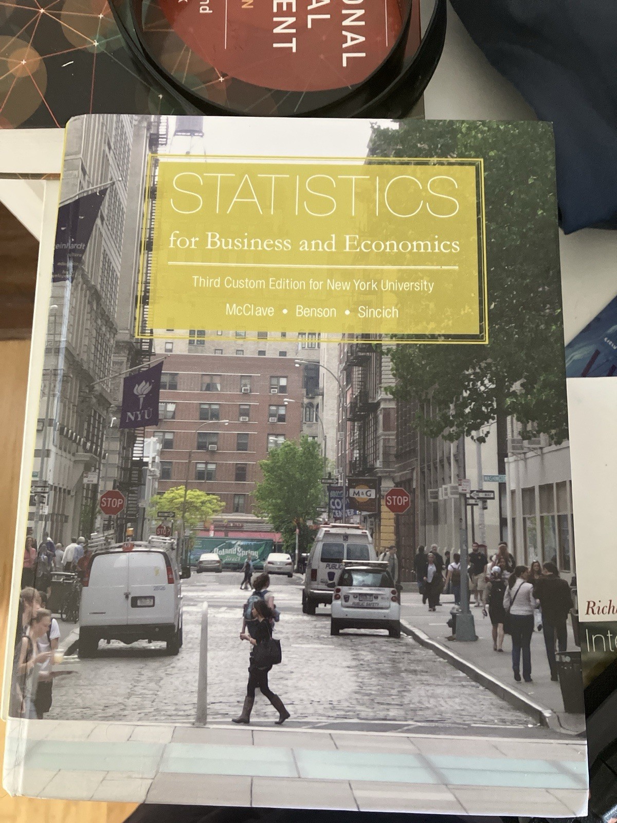 Statistics for Business & Economics 3rd Edition NYU McClave Benson Sincich