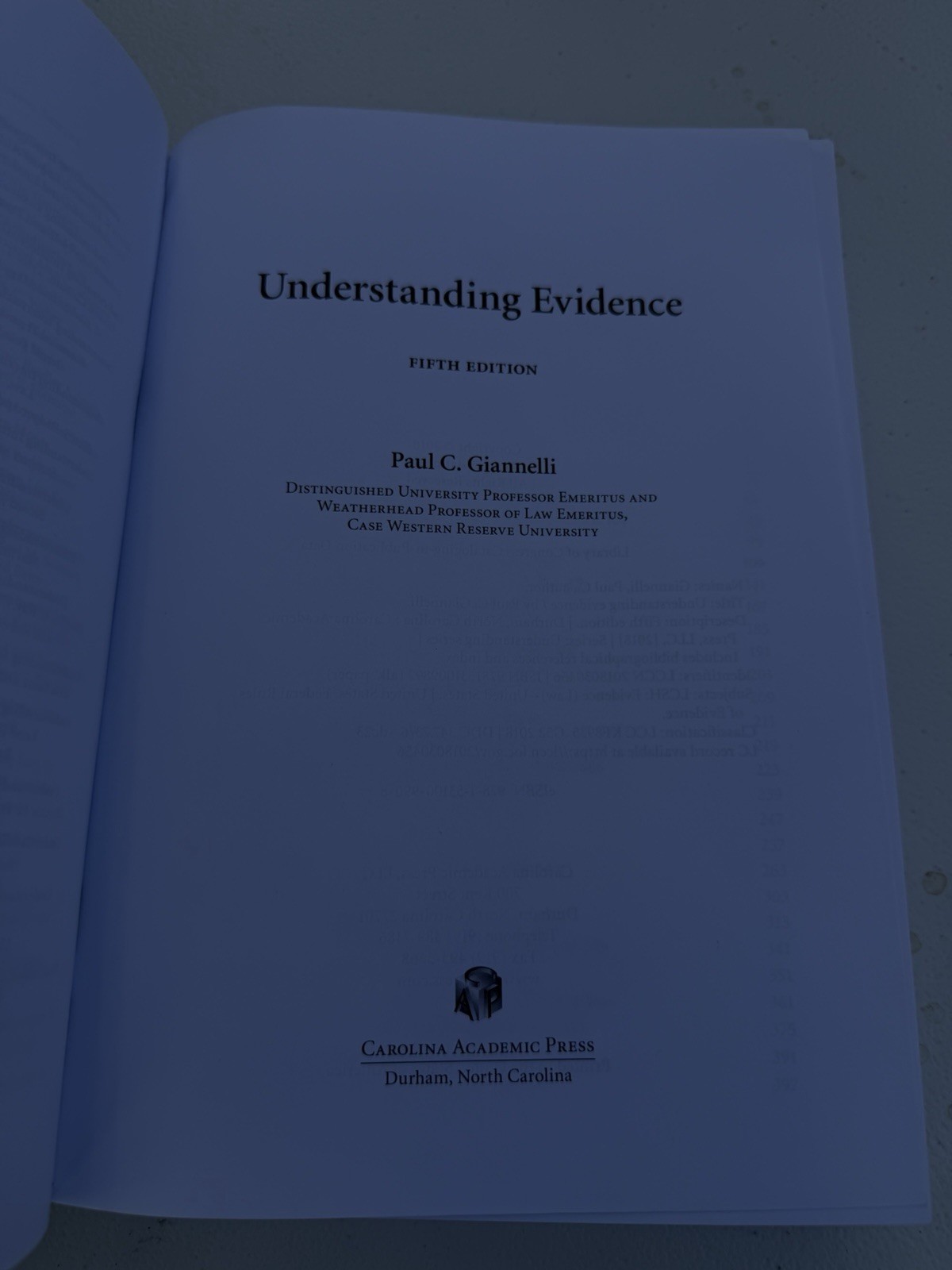 Carolina Academic Press Understanding Evidence 5th Ed Paul C. Giannelli Law