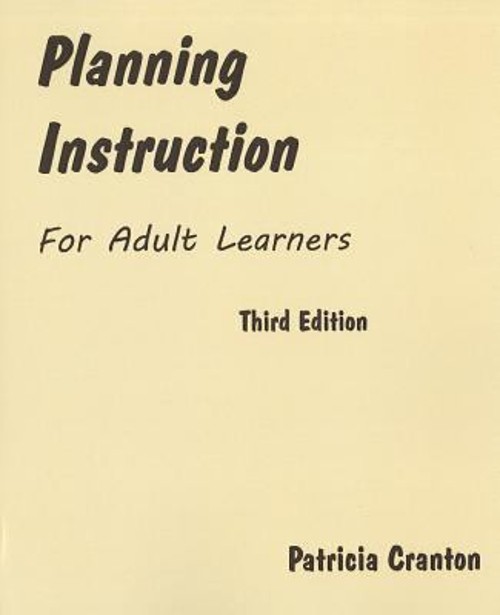 Planning Instruction for Adult Learners Paperback Patricia Cranto