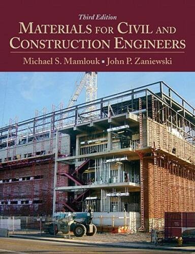 Materials for Civil and Construction Engineers (3rd Edition) – Hardcover – GOOD