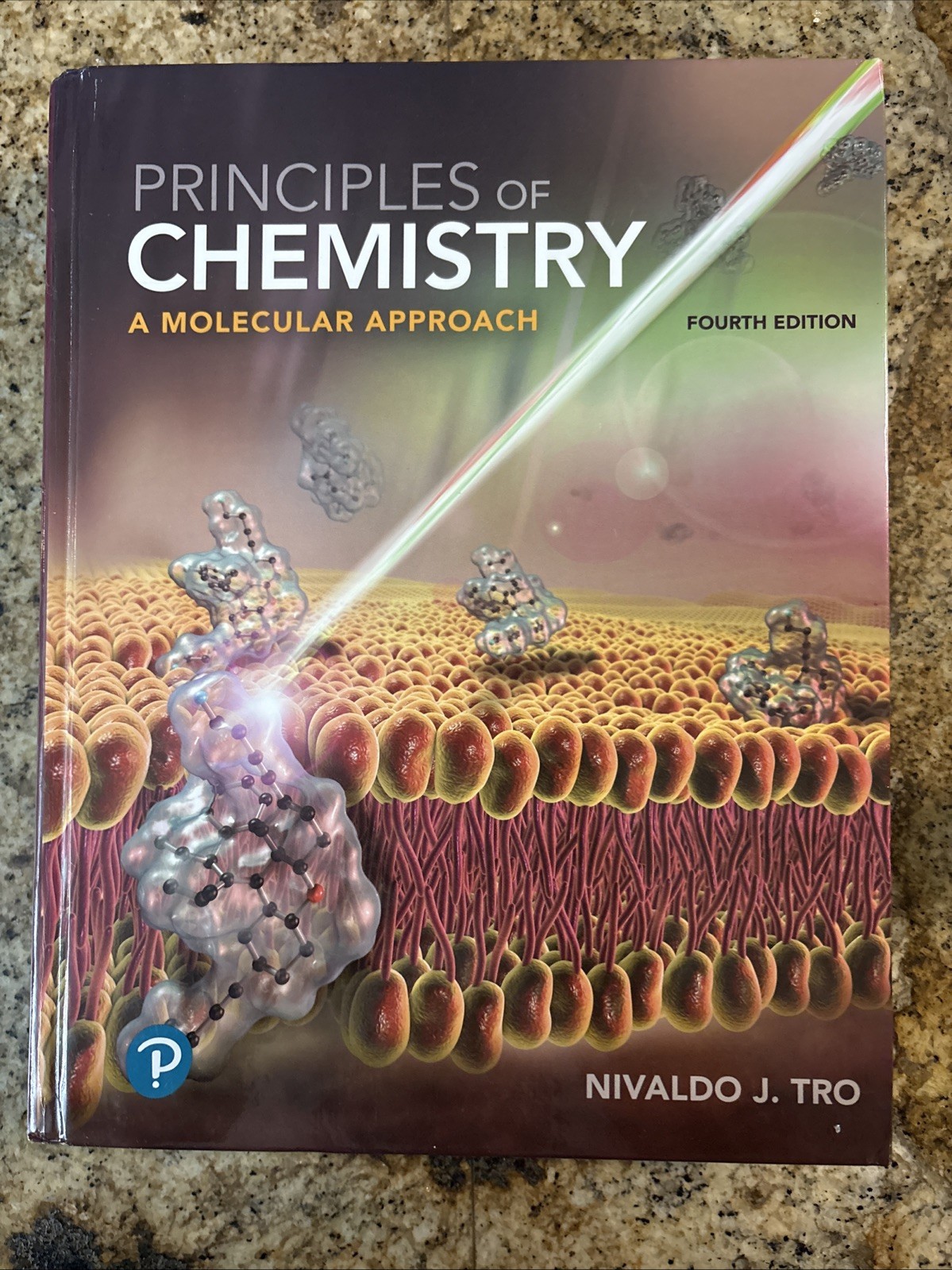 Principles of Chemistry: A Molecular – Hardcover, by Tro Nivaldo – Very Good