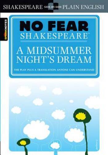 A Midsummer Night’s Dream (No Fear Shakespeare) – Paperback By SparkNotes – GOOD