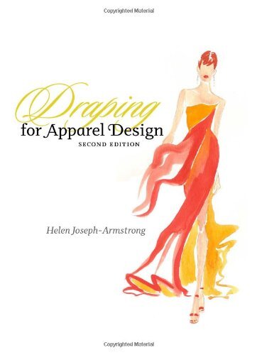 Draping for Apparel Design 2nd Edition by Joseph-Armstrong (hardcover)