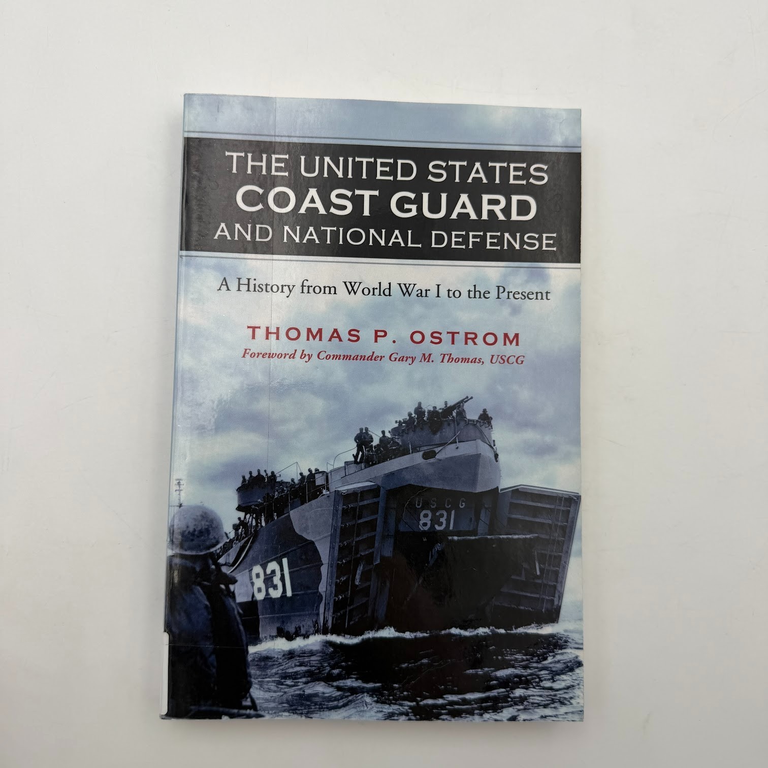 United States Coast Guard and National Defense : A History from World War I