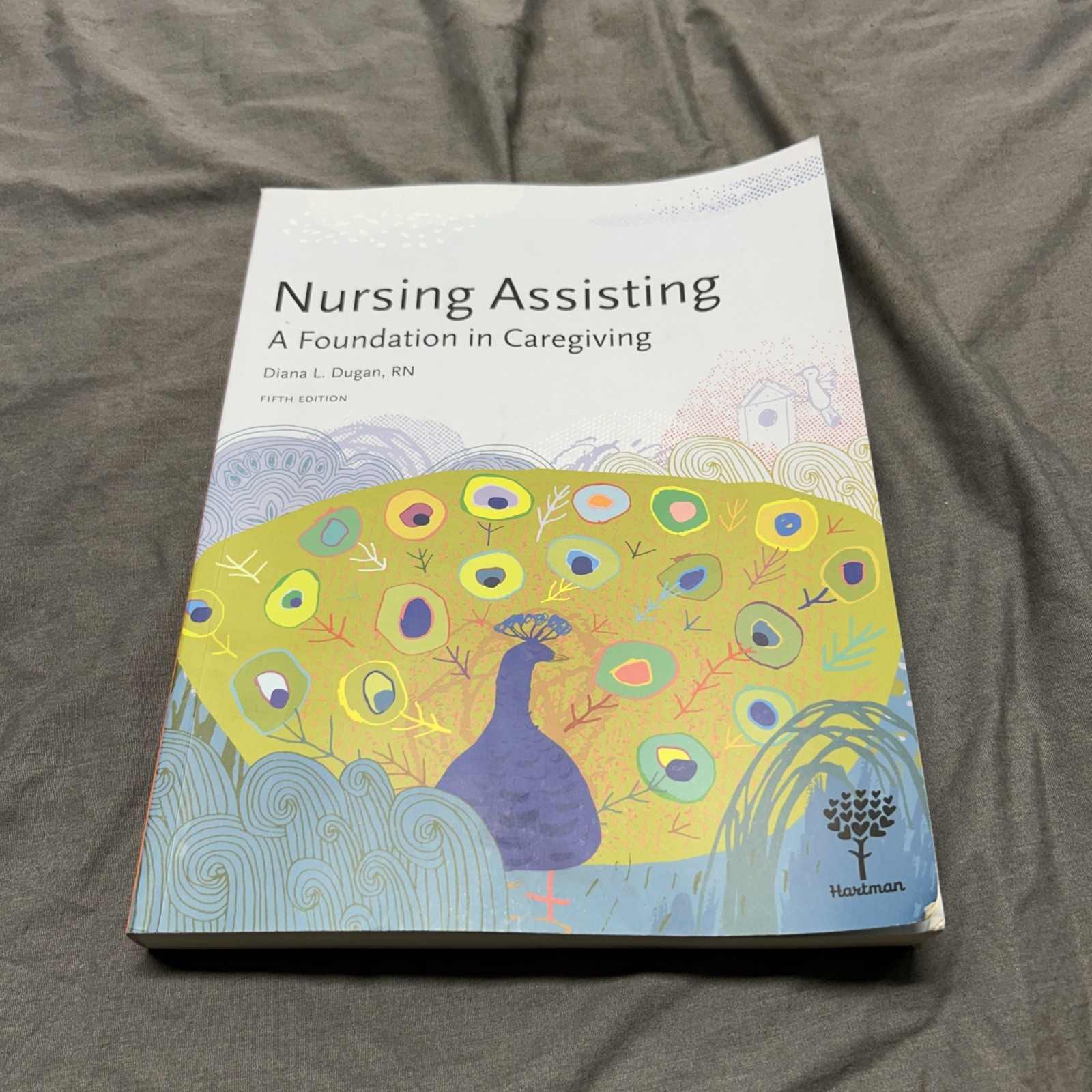 NURSING ASSISTING: A FOUNDATION IN CAR- PAPERBACK, DIANA DUGAN RN, 9781604251210