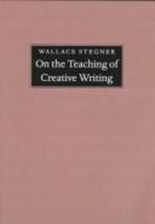 On the Teaching of Creative Writing : Responses to a Series of Qu