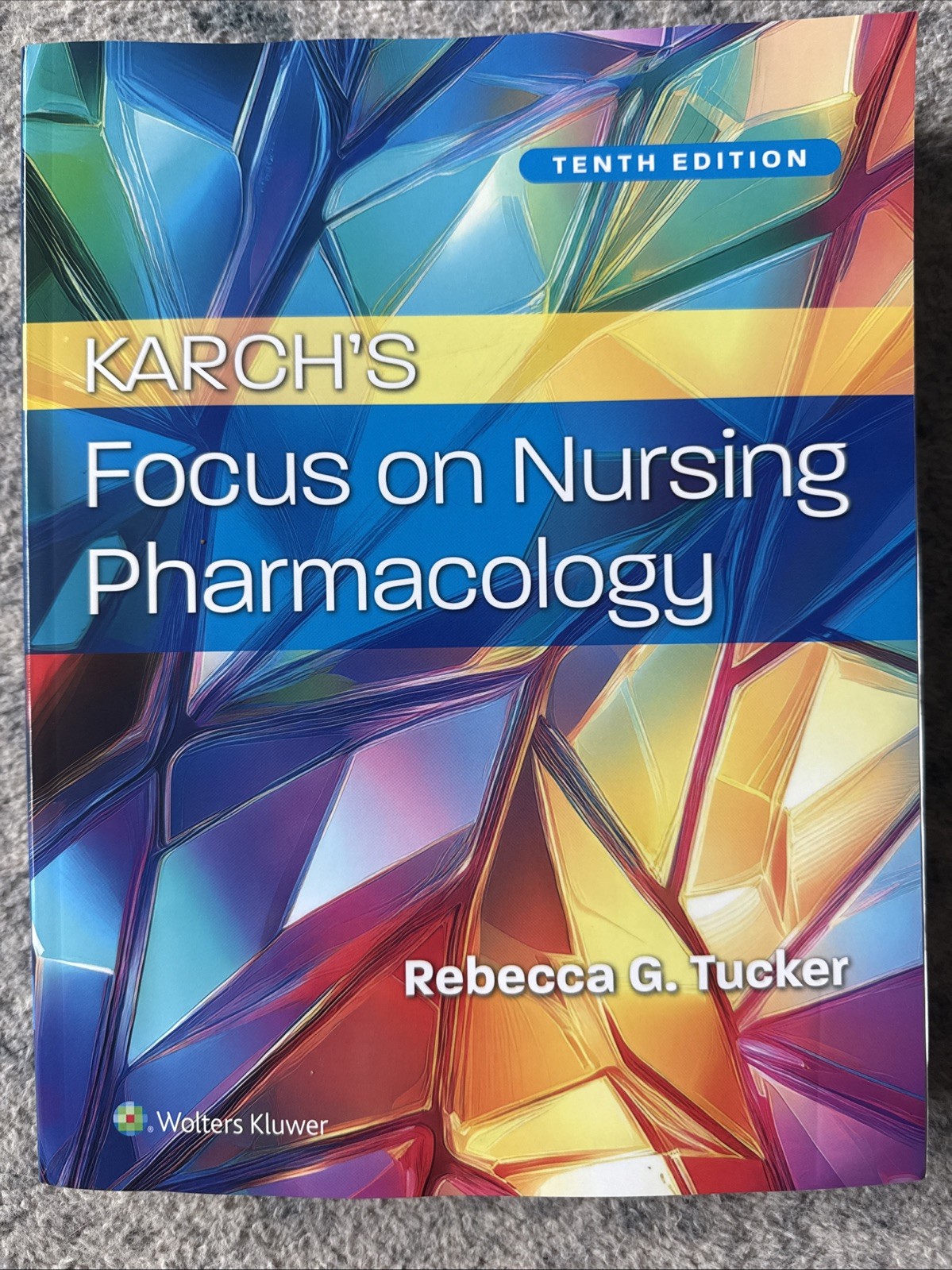 Karch’s Focus on Nursing Pharmacology by Rebecca TUCKER (2026, Trade Paperback)