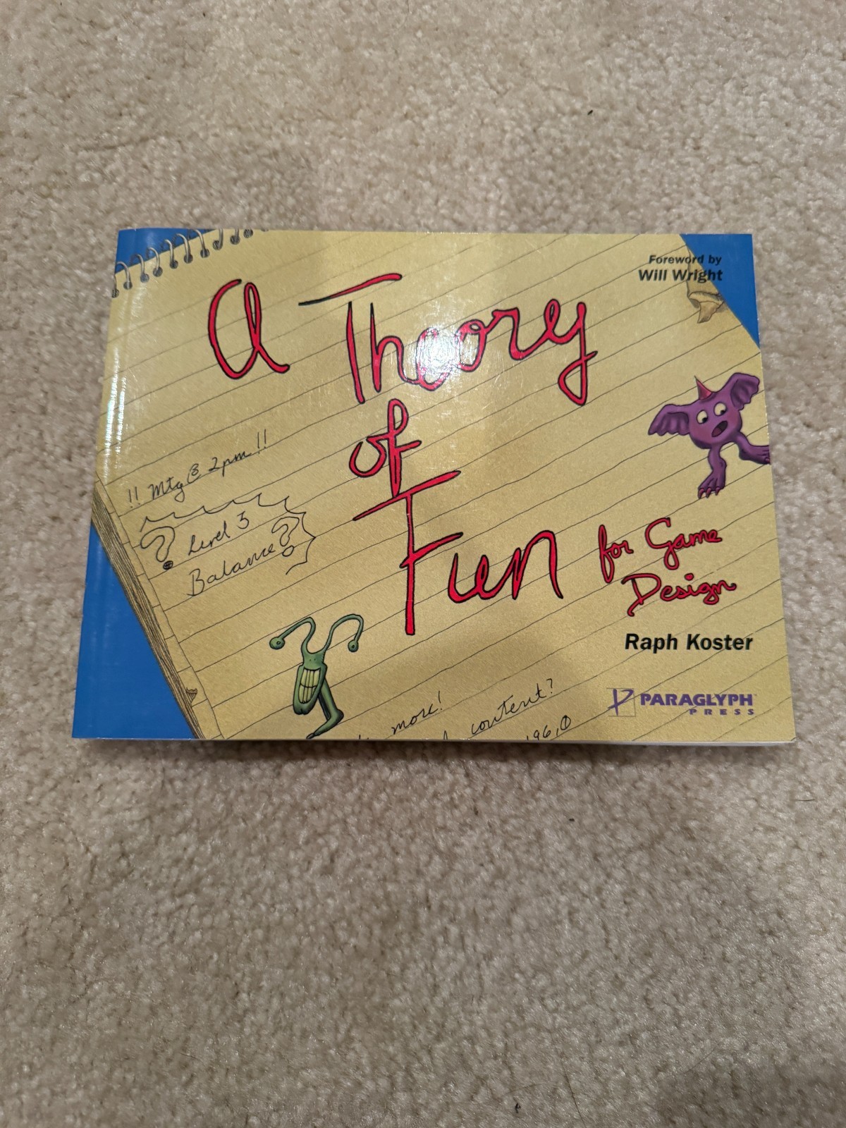 A theory of fun for game design – Raph Koster