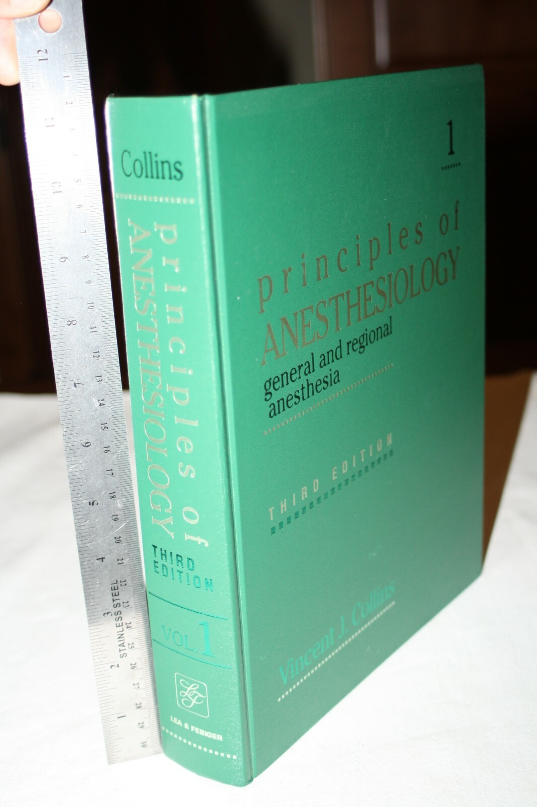 Principles of Anesthesiology: General and Regional Anesthesia Vincent J. Collins