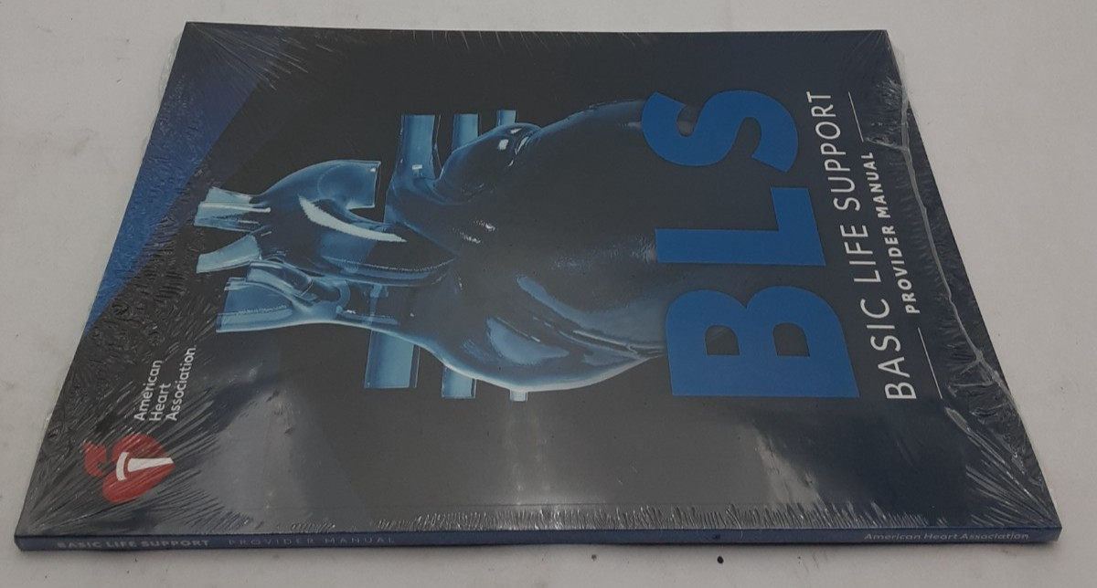 American Heart Assoc BLS Basic Life Support Provider Manual 9781684723102