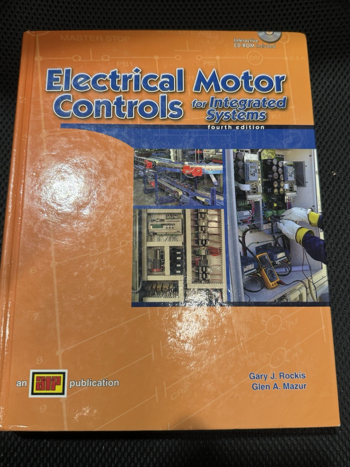 Electrical Motor Controls For Integrated Systems Text Book – Fourth Edition