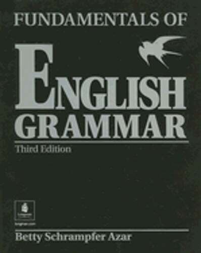 Fundamentals of English Grammar by Betty Schrampfer Azar: Used