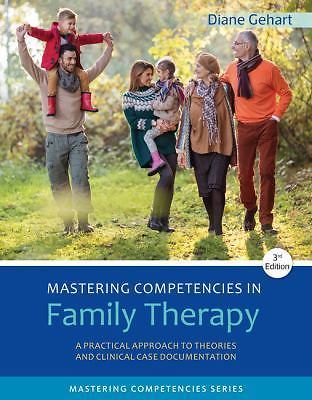 Mastering Competencies in Family Therapy: A- Diane Gehart, 1305943279, paperback