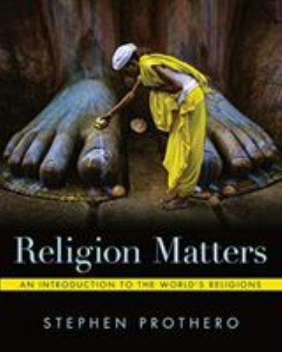 Religion Matters, 1st Edition by Stephen Prothero (2020, Trade Paperback / Mixed