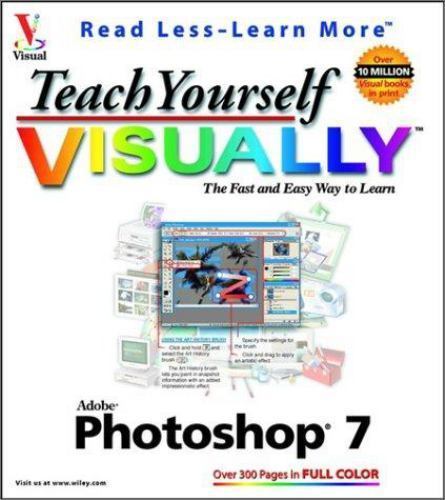 Teach Yourself VISUALLY Adobe Photoshop 7 – Paperback – VERY GOOD