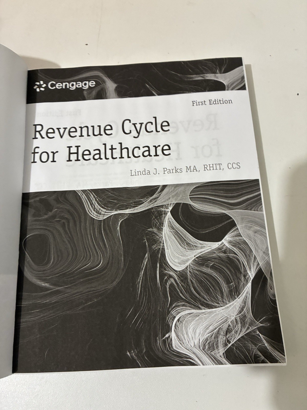 Revenue Cycle for Healthcare 1st Edition- DeVry University Edition