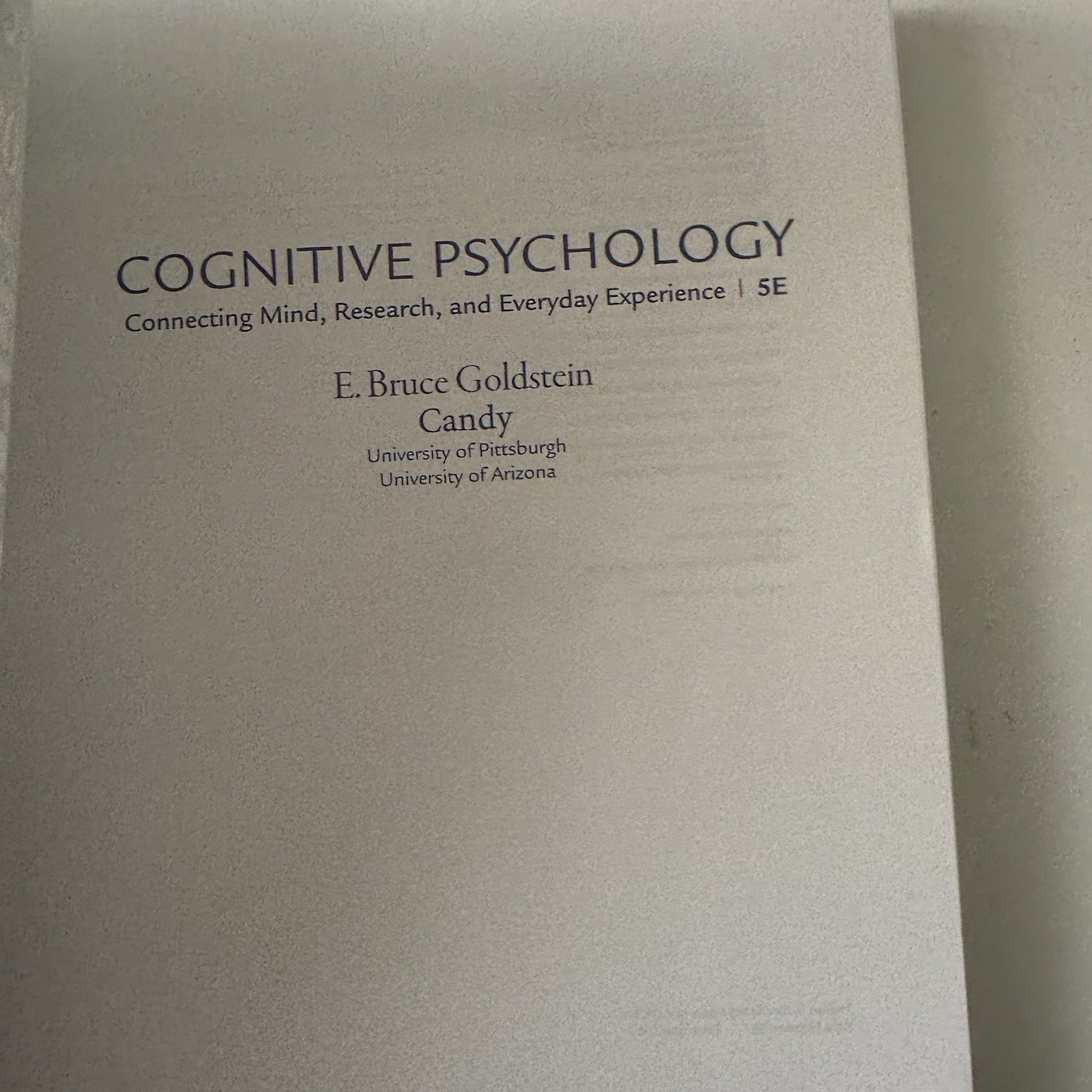 Cognitive Psychology: Connecting Mind, Research, and Everyday Experience (MindT