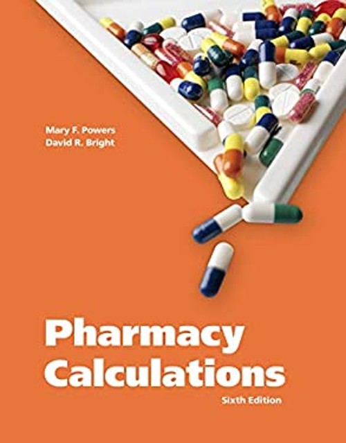 Pharmacy Calculations Ringbound Mary F., Bright, David R. Powers