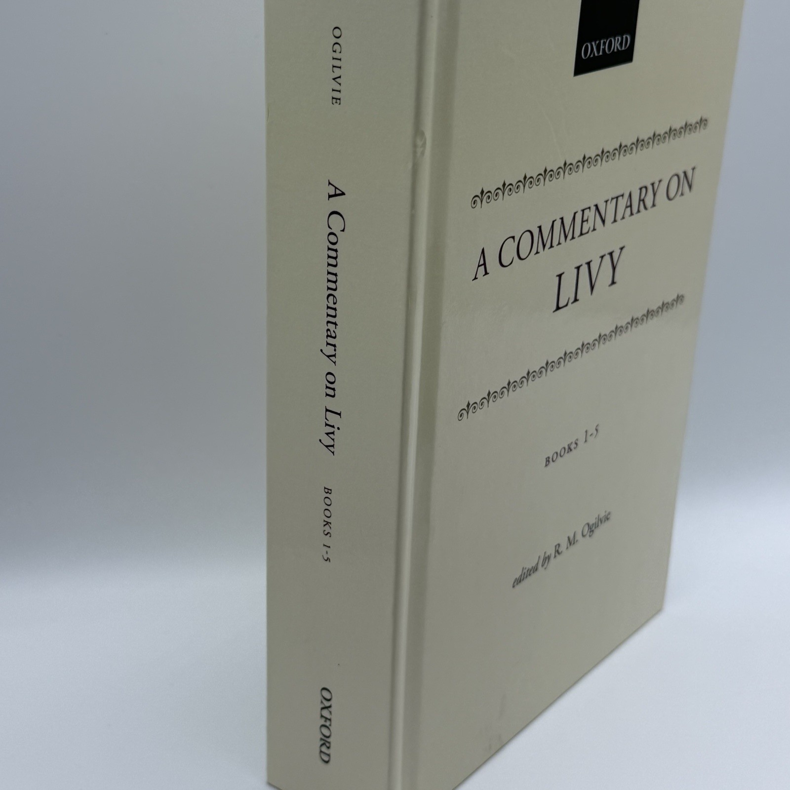 Commentary on Livy, Books 1-5, Hardcover by Ogilvie, Robert Maxwell Oxford