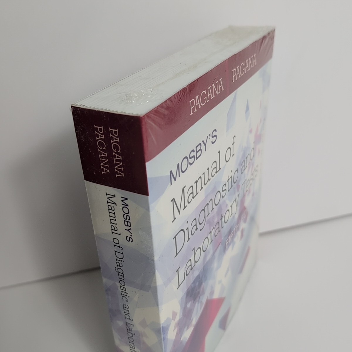 NEW Mosby’s Manual of Diagnostic and Laboratory Tests by Timothy J. Pagana and..
