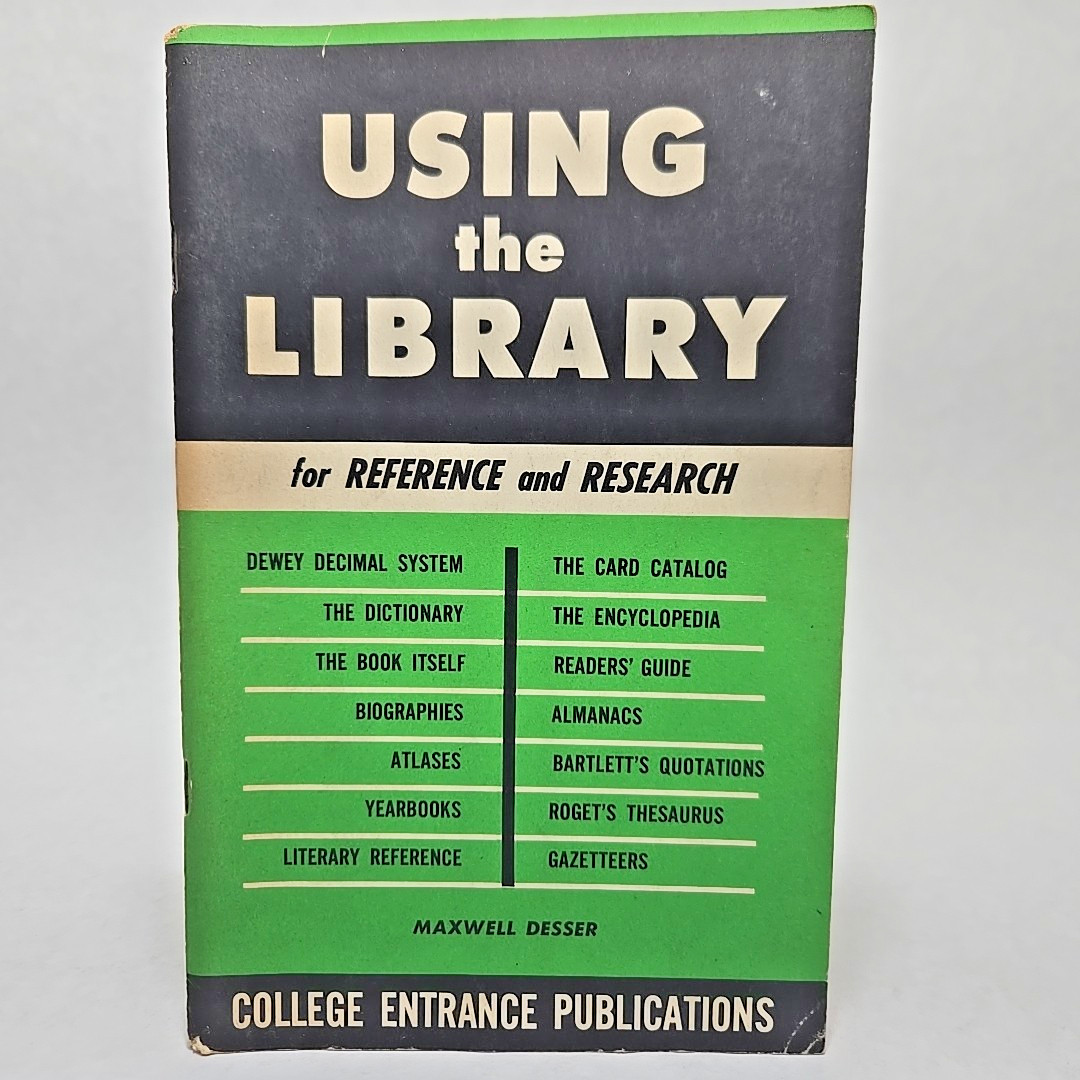 Using The Library For Reference And Research College Entrance Publications VTG