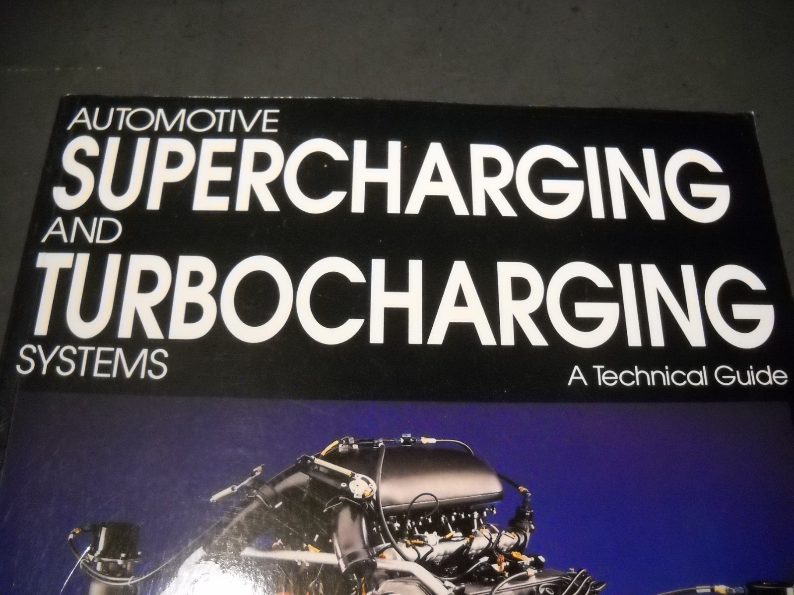 Automotive Supercharging & Turbocharging Systems John Humphries 1992