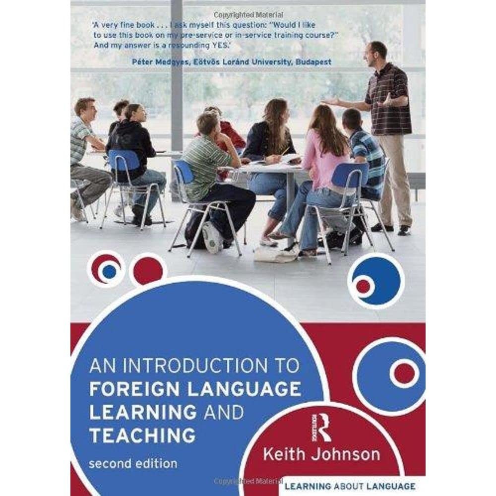 An Introduction to Foreign Language Learning and Teaching (Learning about La…