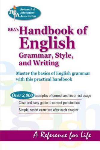 REA’s Handbook of English Grammar, Style, and Writing (Language Learning) – GOOD