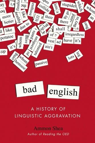 Ammon Shea Bad English (Paperback) (UK IMPORT)